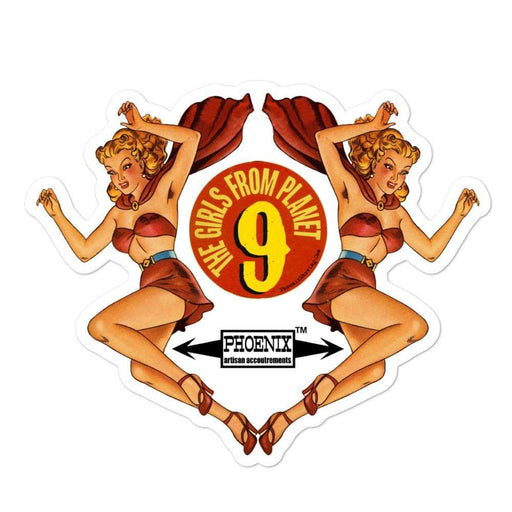 Girls From Planet 9 Bubble-Free Vinyl Stickers | Available in 3 Sizes - Phoenix Artisan Accoutrements